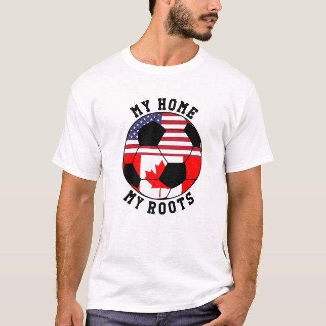 Meine Zuhause My Roots Canada Flag Soccer T-Shirt (Vorderseite)