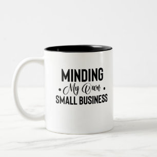 Meinen eigenen kleinen Unternehmen lustige Unterne Zweifarbige Tasse