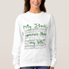 Meines Bachs schlechter als mein Biss! T-Shirt