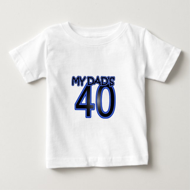 Meines Vaters 40 Baby T-shirt (Vorderseite)