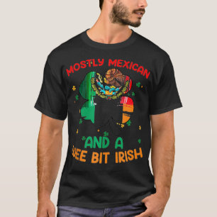 Meist mexikanisch und ein bisschen irisch Saint Pa T-Shirt