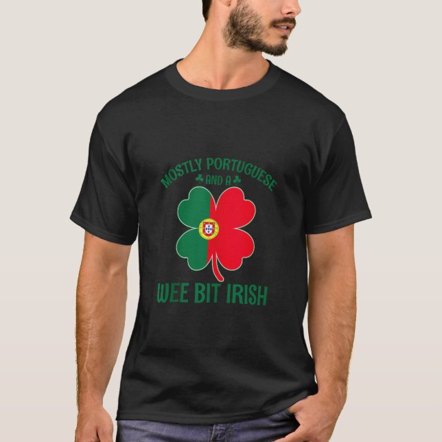 Meistens Portugiesisch und wir Bit Irish Kleeblatt T-Shirt (Vorderseite)