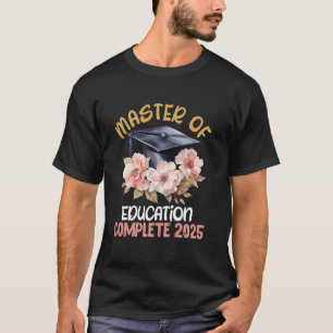 MEISTER DER ERZIEHUNG VOLLSTÄNDIG 2025 Lustiger Ma T-Shirt