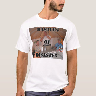 Meister des Desasters T-Shirt
