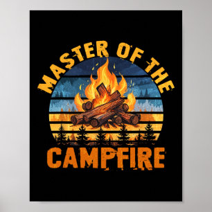 Meister des Lagerfeuers Männer Frauen Camping Lust Poster