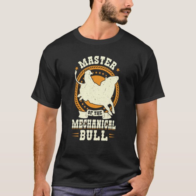 Meister des mechanischen Bullfahrers T-Shirt (Vorderseite)