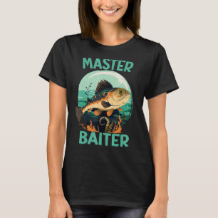 Meister Köder Angler Fischer Lustig Angeln T-Shirt