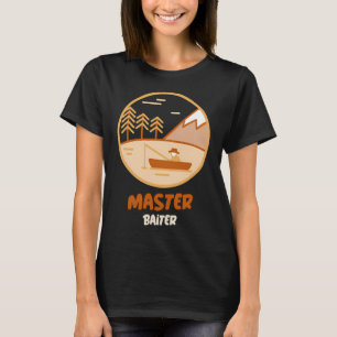 Meister-Köder-Fischerhemd T-Shirt