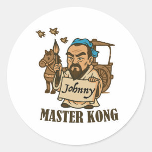 Meister Kong schreibt Johnny – Alte Weisheit, Mode Runder Aufkleber