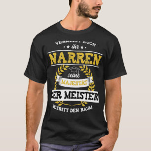 Meister Master Letter Meisterprüfung Sprichwort T-Shirt