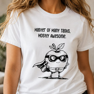 Meister vieler Aufgaben, meist großartige Klasse T-Shirt