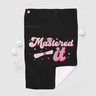Meisterte es Master-Abschluss Absolvent MBA-Abschl Golfhandtuch