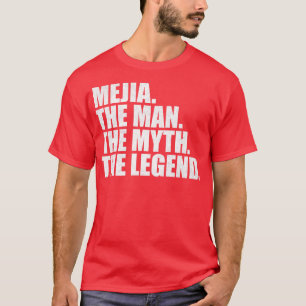 Mejia Mejia Familienname Mejia Nachname Mejia Surn T-Shirt
