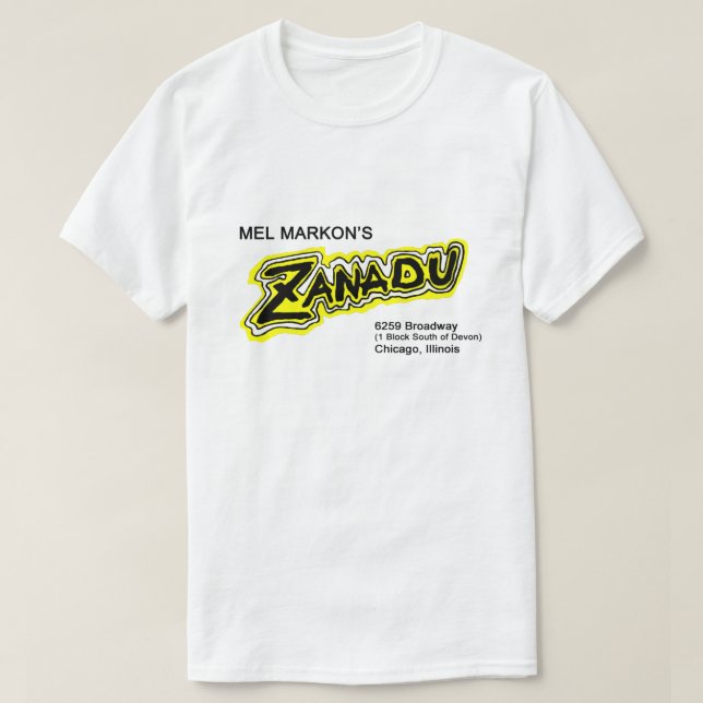 Mel Markon, Zanadu, Chicago, Illinois T-Shirt (Design vorne)