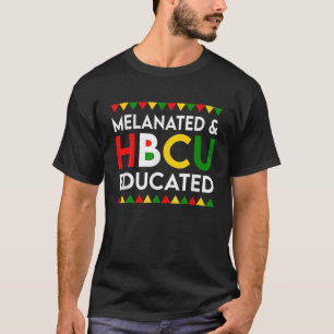 Melaniertes und HBCU gebildetes Schwarzgeschichte  T-Shirt