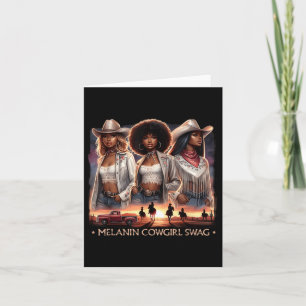 Melanin Cowgirls African Melanin Cowgirl Swag Blac Karte