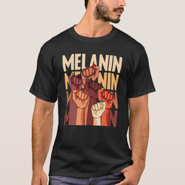 Melanin Fist Hands African Pride Black History Mon T-Shirt (Vorderseite)