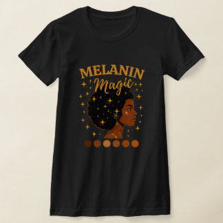 Melanin Magie  T-Shirt