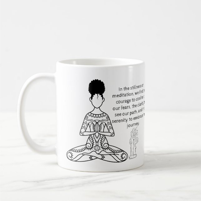 Melanin Meditation Motivierend Zitat Kaffee Tasse (Links)