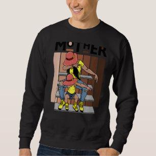 Melanin Mother Brown Skin Girls Mama Black Girl Ma Sweatshirt