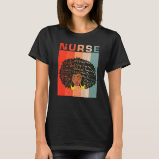 Melanin Nurse Black History Monte A T-Shirt