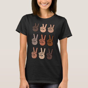 Melanin Peace Diversity Beauty No Skin Tone Bl T-Shirt