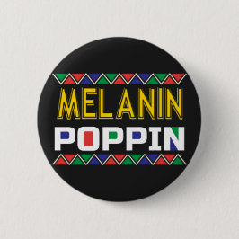 Melanin Poppin Button