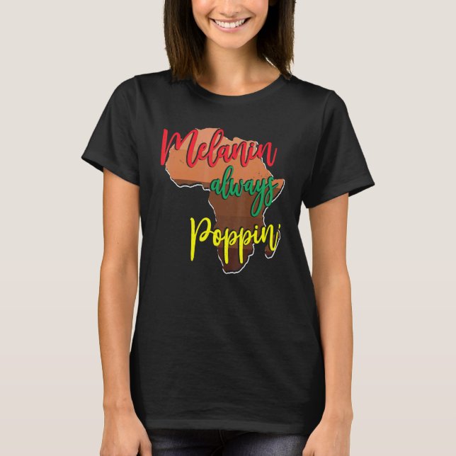 Melanin Poppin immer mit Afrikanischer Karte für B T-Shirt (Vorderseite)