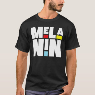 Melanin Proud Afro Black History Mont Mens Womens T-Shirt