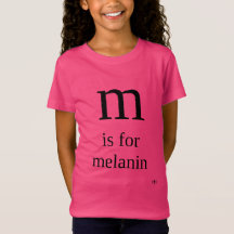 Melanin-T - Shirt
