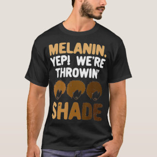Melanin T-Shirt