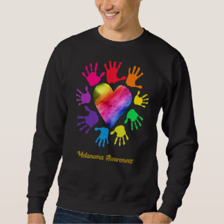 Melanom Awareness Hands Melanom Sweatshirt