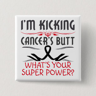Melanoma Kicking Cancer Hintern Super Power Button