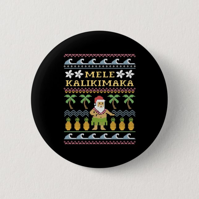 Mele Kalikimaka Christmas Button (Vorderseite)