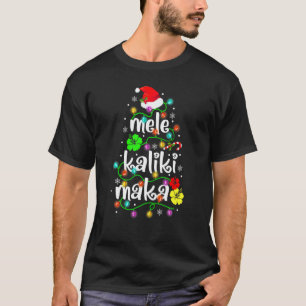 Mele Kalikimaka for Women Hawaiian Hawaii Christm T-Shirt