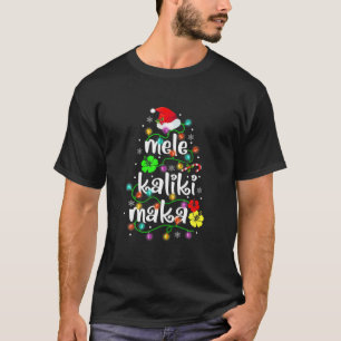 Mele Kalikimaka for Women Hawaiian Hawaii Christma T-Shirt
