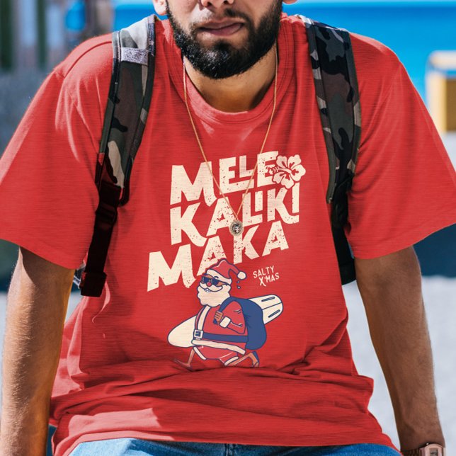 Mele Kalikimaka - Funny Santa Hawaiian Christmas T-Shirt (Mele Kalikimaka - Funny Santa Hawaiian Christmas T-Shirt)