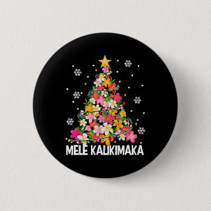 Mele Kalikimaka Hawaii Hawaii WeihnachtsWeihnachts Button