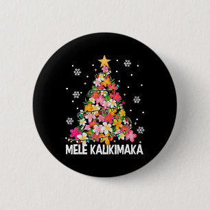 Mele Kalikimaka Hawaii Hawaii WeihnachtsWeihnachts Button