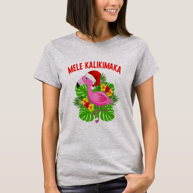Mele Kalikimaka Hawaiian Christmas Flamingo T-Shirt (Vorderseite)