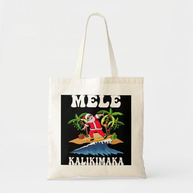 Mele Kalikimaka Hawaiian Hawaii Christmas Santa Su Tragetasche (Vorne)