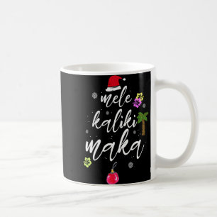 Mele Kalikimaka Hawaiianisches Hawaii Weihnachten  Kaffeetasse