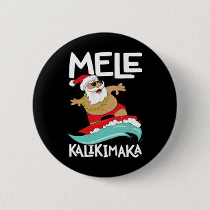 Mele Kalikimaka Hawaiianisches Weihnachten Hawaii  Button