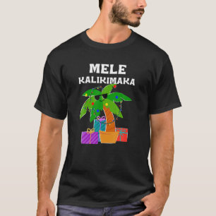 Mele Kalikimaka Hawaiianisches Weihnachts-T-Shirt T-Shirt