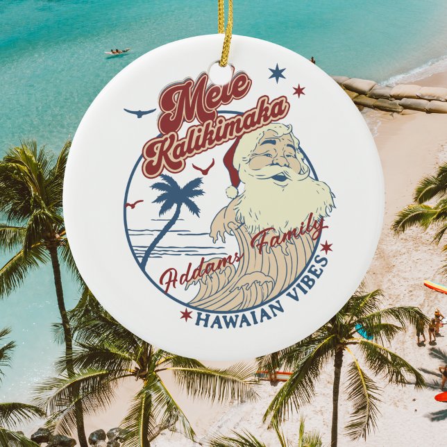 Mele Kalikimaka Merry Christmas Santa Hawaiian Keramik Ornament (Von Creator hochgeladen)