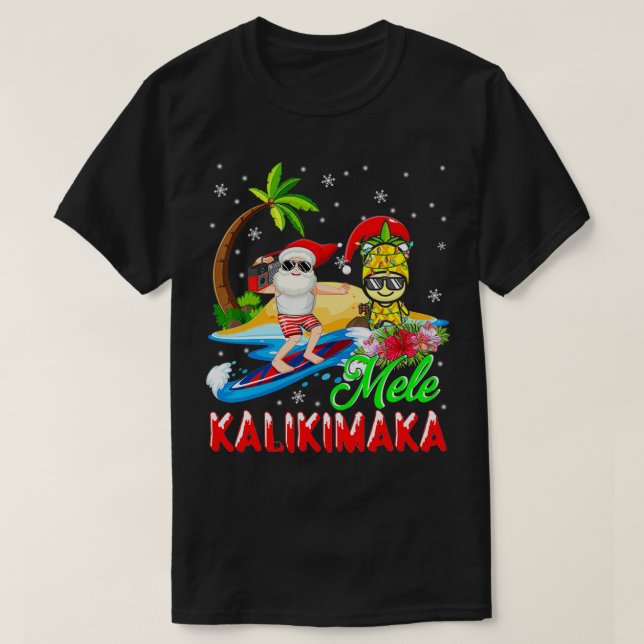 Mele Kalikimaka Merry Xmas Hawaiian Pineaple Sant T-Shirt (Design vorne)