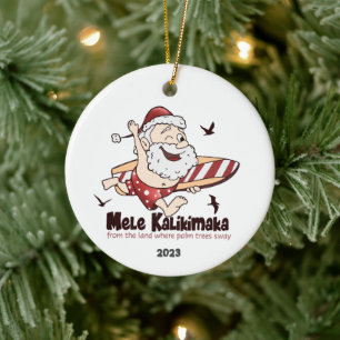 Mele Kalikimaka Surfing Santa Hawaiian Keramik Ornament
