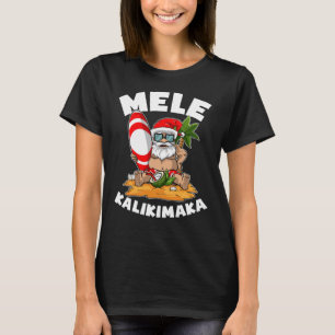 Mele Kalikimaka Surfing Weihnachten im Juli T-Shirt