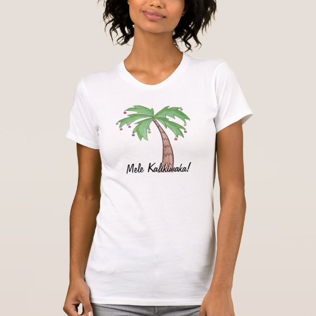 Mele Kalikimaka T-Shirt (Vorderseite)