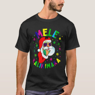 Mele Kalikimaka Weihnachtsmann Claus Shaka Hawaii T-Shirt